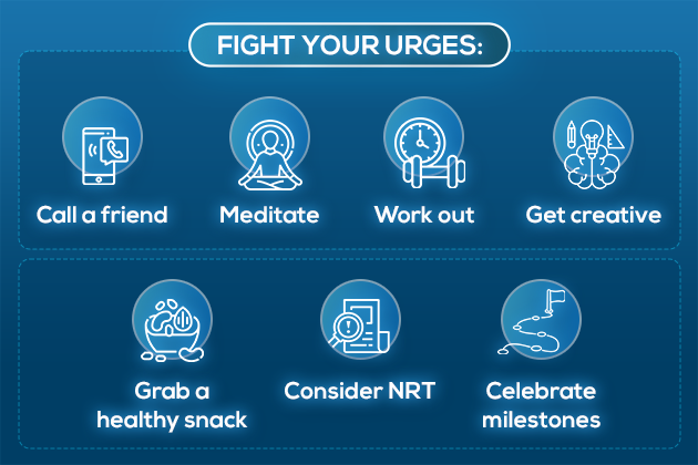ways to fight Nicotine Urges