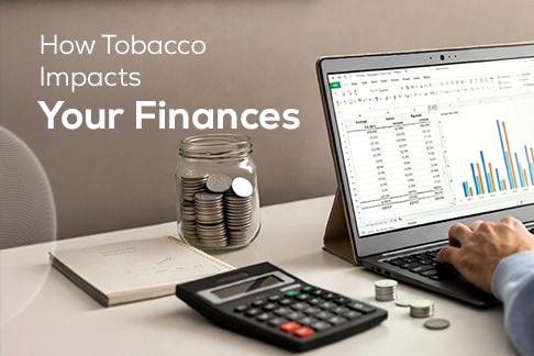 How Tobacco Impacts Your Finances: The Real Cost of Tobacco